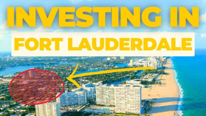 Investment in fort lauderdale